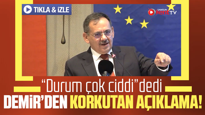 Mustafa Demir'den Samsun için korkutan açıklama! Sular altında kalır
