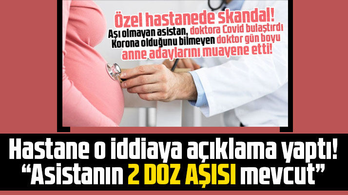 Samsun'da aşısız asistan doktora virüs bulaştırdı iddiasına hastaneden açıklama