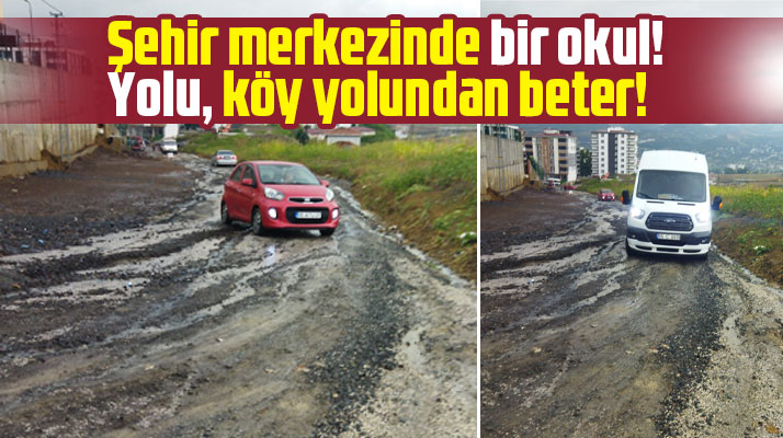 Samsun'da Maarif İlkokulunun yolu içler acısı