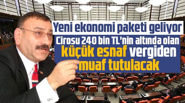 Metin Sinecek açıkladı! Yeni ekonomi paketi geliyor! Küçük esnafa vergi muafiyeti