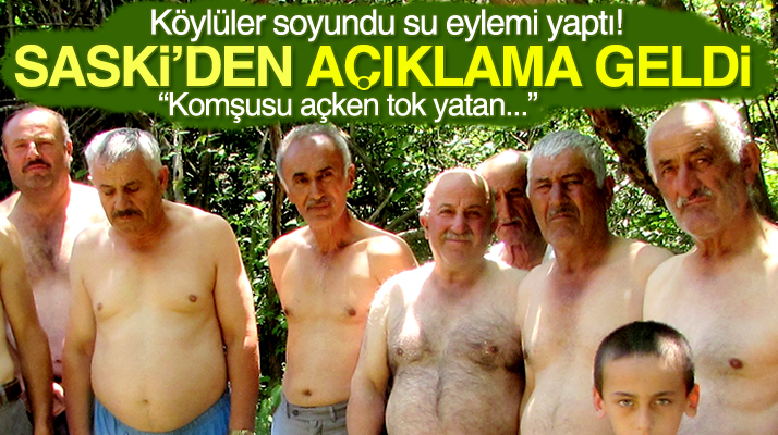 Samsun SASKİ, soyunarak su eylemi yapan köylülerle ilgili açıklama yaptı
