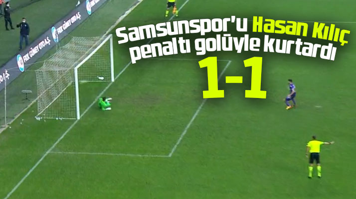 Yılport Samsunspor- Bereket Sigorta Ümraniyespor maçı 1-1 bitti
