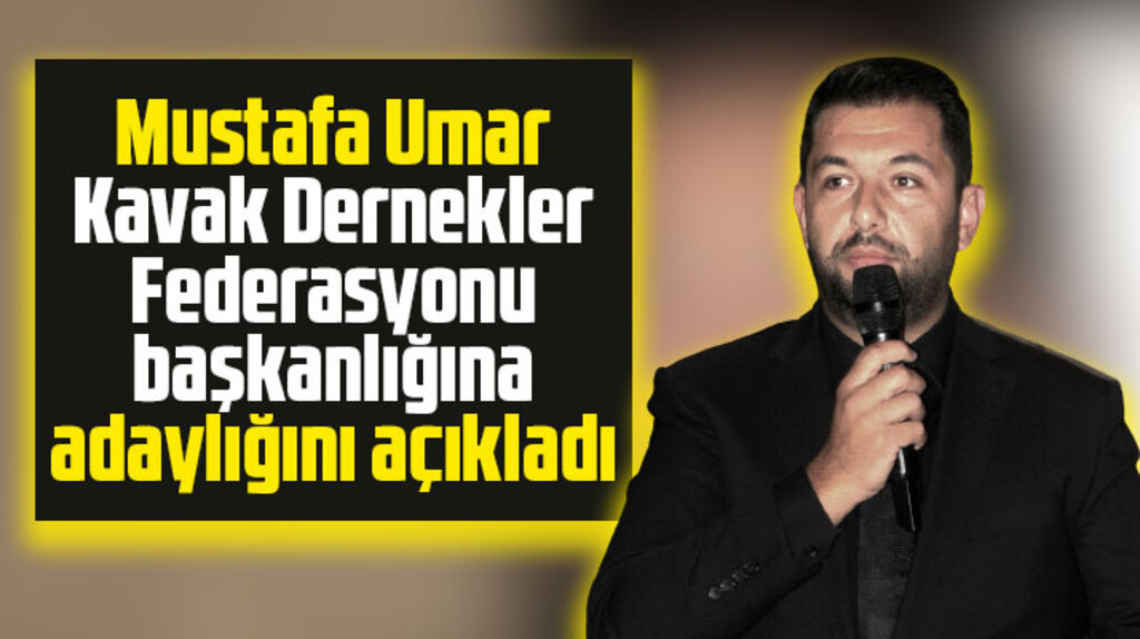 Samsun'da Mustafa Umar KADEF başkanlığına adaylığını açıkladı