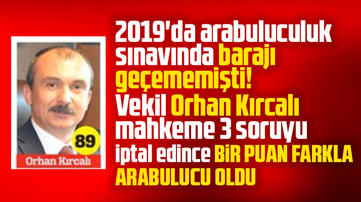Samsun Milletvekili Orhan Kırcalı bir puan farkla arabulucu oldu