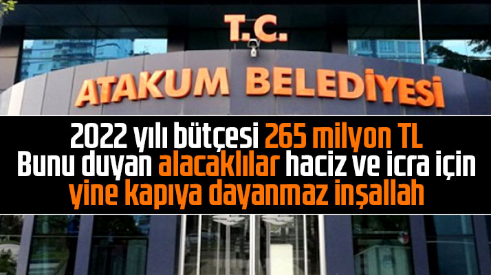 Samsun'da Atakum Belediyesinin 2022 yılı mali bütçesi 265 milyon TL olarak onaylandı