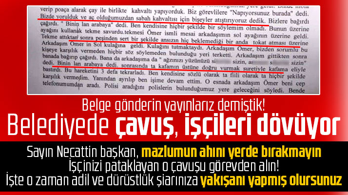Samsun'da belediyenin temizlik personelini işçilerden sorumlu çavuş darp etmiş
