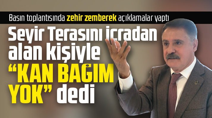 Cemil Deveci'den Seyir Terası açıklaması! İcradan alan kişi ile kan bağım yok