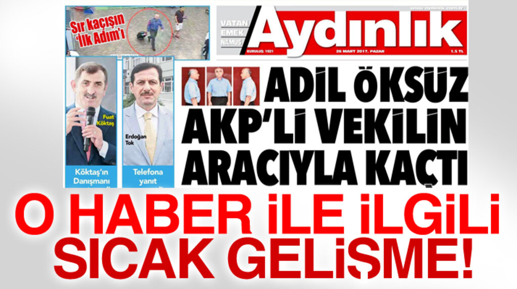 Aydınlık Gazetesi Adil Öksüz haberi ile ilgili Erdoğan Tok'un tekzibini iç sayfadan yayınladı