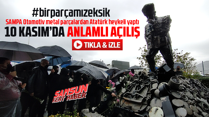 SAMPA Otomotiv'den 10 Kasım'da anlamlı Atatürk heykeli açılışı