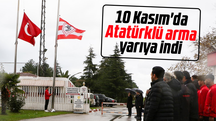 Yılport Samsunspor 10 Kasım'da Atatürk'ü bayrakları yarıya indirerek andı