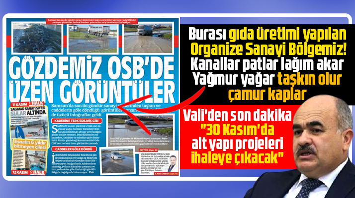 Samsun'da alt yapı sorunu yaşayan Gıda Organize Sanayi Bölgesi için sevindirici açıklama