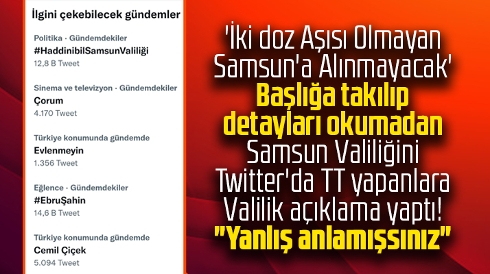 Samsun Valiliği 'Aşı olmayan Samsun'a alınmayacak' haberlerine açıklama yaptı