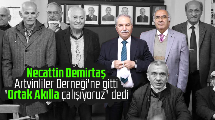 İlkadım Belediye Başkanı Demirtaş'tan ortak akılla çalışıyoruz açıklaması