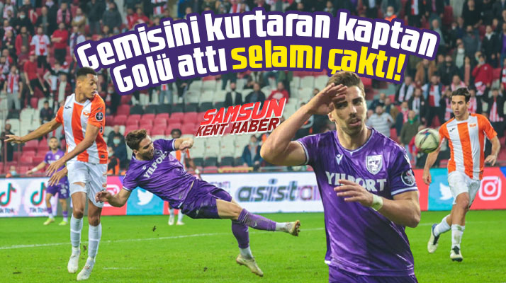 Yılport Samsunspor Adanaspor'u Tomane'nin attığı tek golle 1-0 yendi