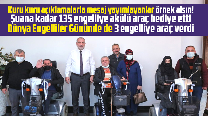 İbrahim Sandıkçı Engelliler Gününde 3 engelli vatandaşa akülü araç hediye etti