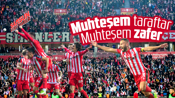 Yılport Samsunspor'dan muhteşem taraftar desteği ile muhteşem zafer