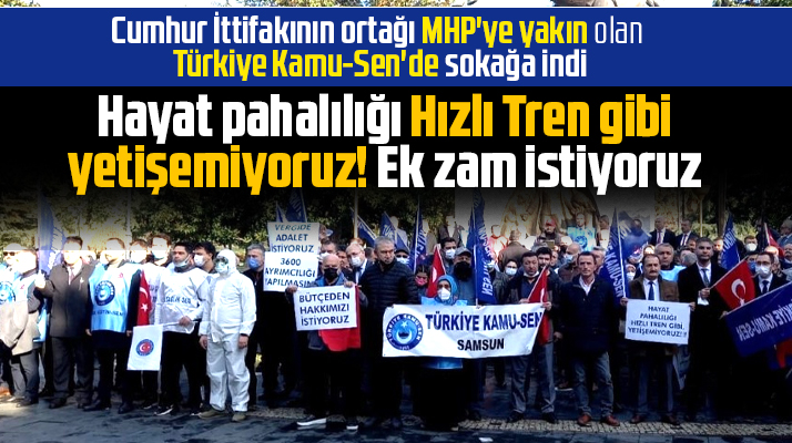 Samsun'da Kamu-Sen üyeleri maaşlar kuşa döndü dedi ek zam ve refah payı istedi