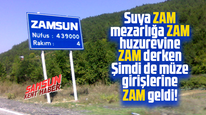 Samsun'da müze girişleri ve salon kiralama ücretlerine zam geldi