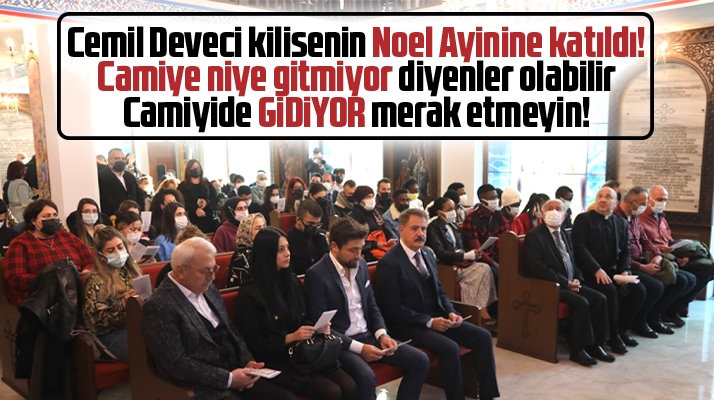 Samsun'da Atakum Belediye Başkanı Deveci kilisenin Noel Ayinine katıldı