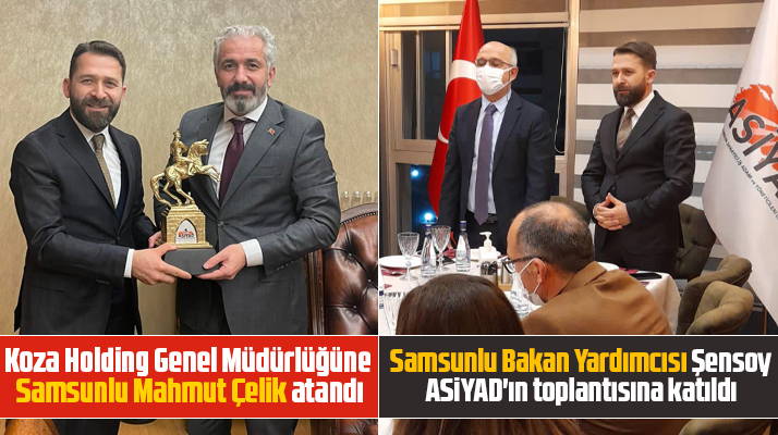 ASİYAD'ın toplantısına Samsunlu Bakan Yardımcısı Sadri Şensoy katıldı