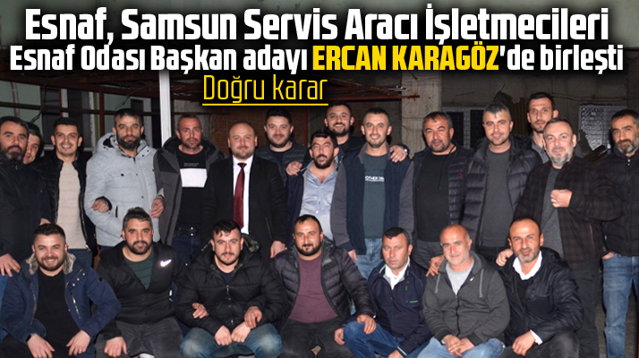 Samsun'da oda başkan adayı Karagöz esnafların gönlüne girdi
