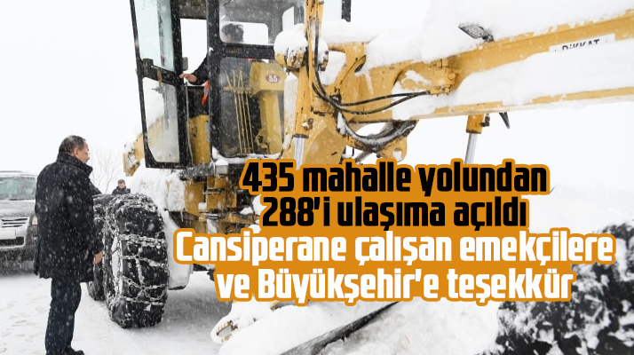Samsun'da kardan kapanan 435 mahalle yolundan 288'i ulaşıma açıldı