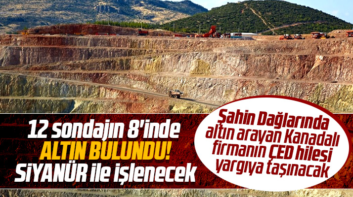 Samsun'da Şahin Dağlarında altın bulundu! ÇED hilesine dava yolda