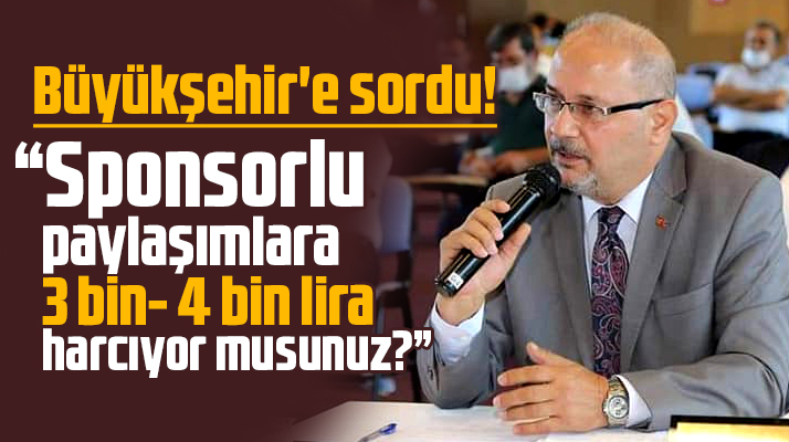 Samsun Büyükşehir sponsorlu paylaşımlara 3-4 bin lira para harcıyor iddiası