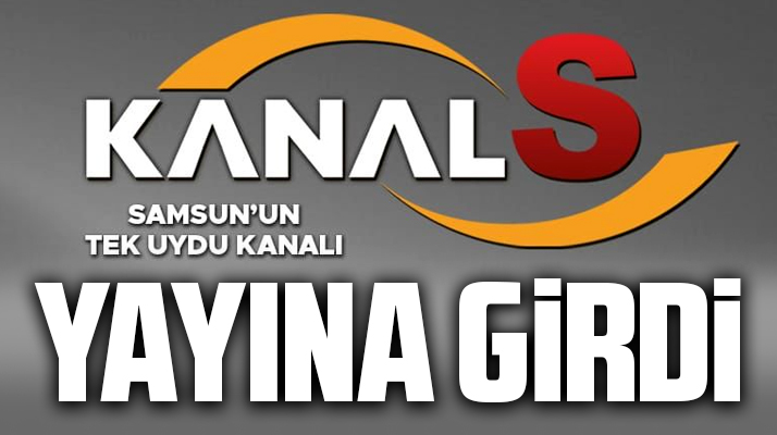 Samsun'un uydu kanalı Kanal S yayına girdi! Kanal S frekans bilgileri
