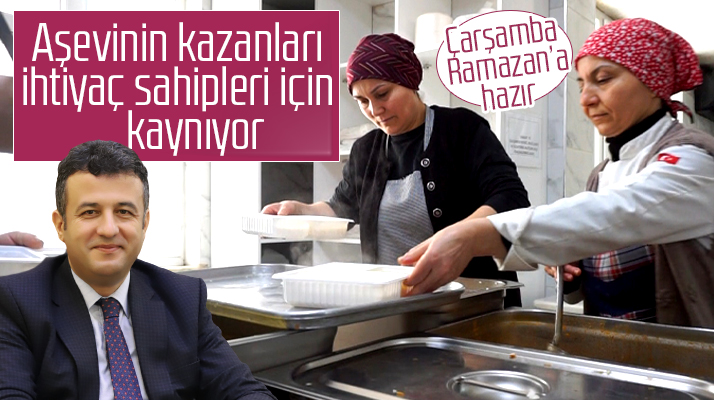 Samsun'da Çarşamba Belediyesi Ramazan'da ihtiyaç sahiplerine destek verecek