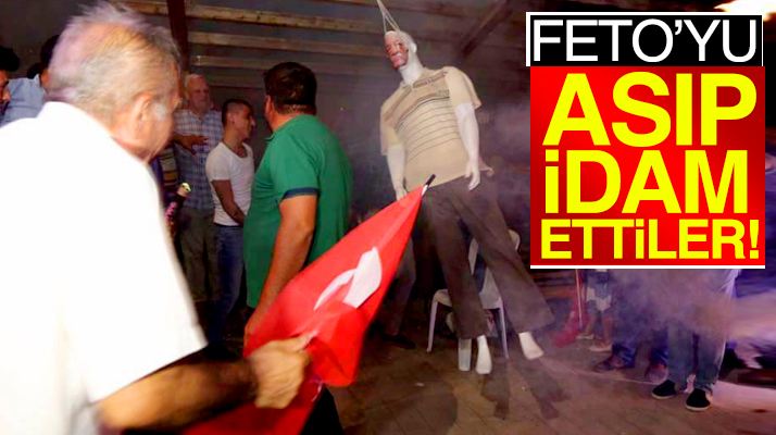 Samsun'da Fethullah Gülen'in maketini darağacına koyup astılar