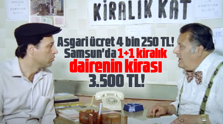 Samsun'da ev kiraları alev alev! 1+1 dairelerin kirası 3 bin 500 lira oldu