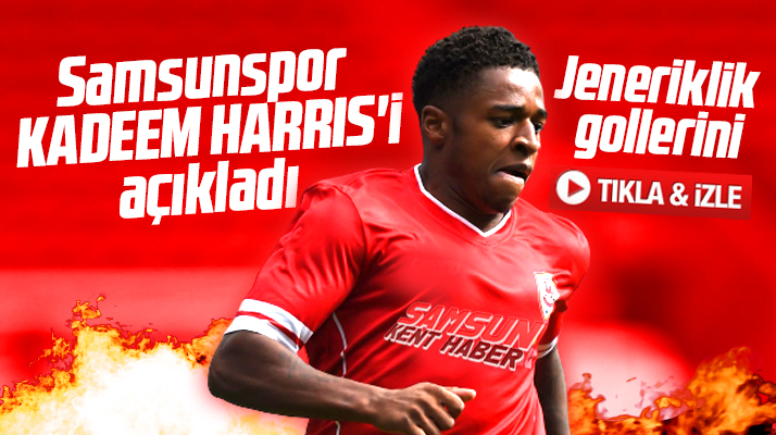 Samsunspor Kadeem Harris'i transfer etti! Kadeem Harris golleri