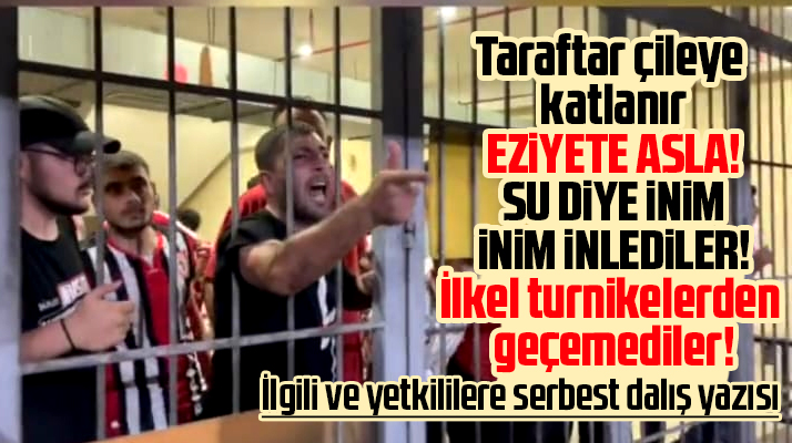 Samsunspor taraftarı Eyüpspor maçında susuz kaldı eziyet üstüne eziyet yaşadı