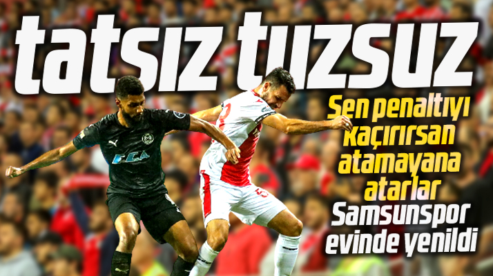 Yılport Samsunspor Manisa FK'ya kendi sahasında 1-0 yenildi