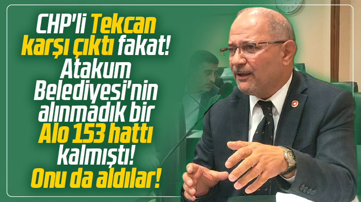 Samsun'da Atakum Belediyesi'nin Alo 153 hattını Büyükşehir aldı! Tekcan tepki gösterdi