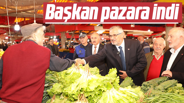 Bafra Belediye Başkanı Hamit Kılıç, pazarda esnaf ve vatandaşı dinledi