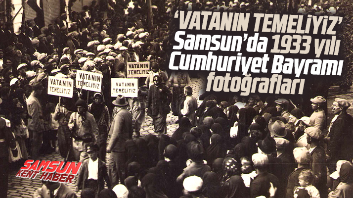 Samsun'da fotoğraflarla Cumhuriyet Bayramı nostaljisi! Eskiden böyle kutlanıyordu
