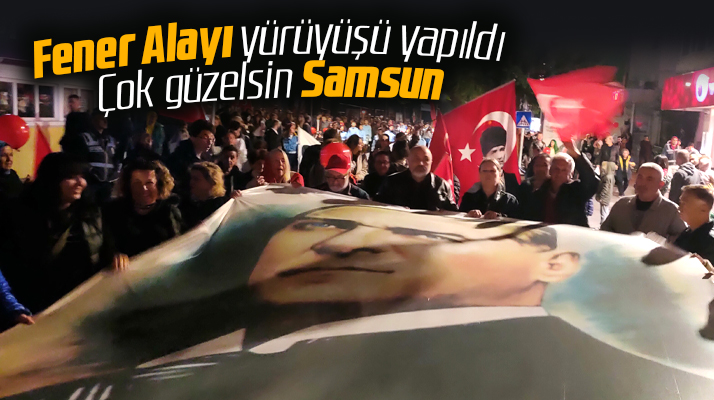 Samsun'da Cumhuriyet Bayramı'nın 99. yılında Fener Alayı yürüyüşü yapıldı