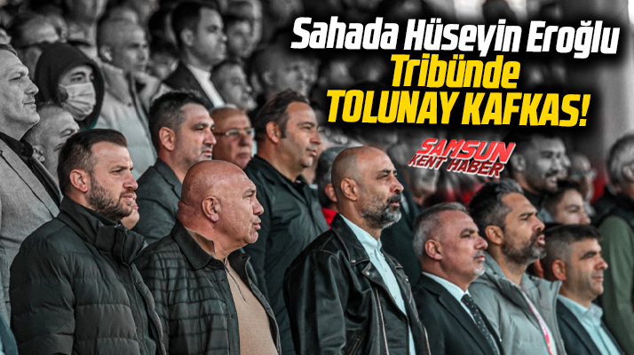 Yılport Samsunspor'un Pendik maçını Tolunay Kafkas tribünde izledi