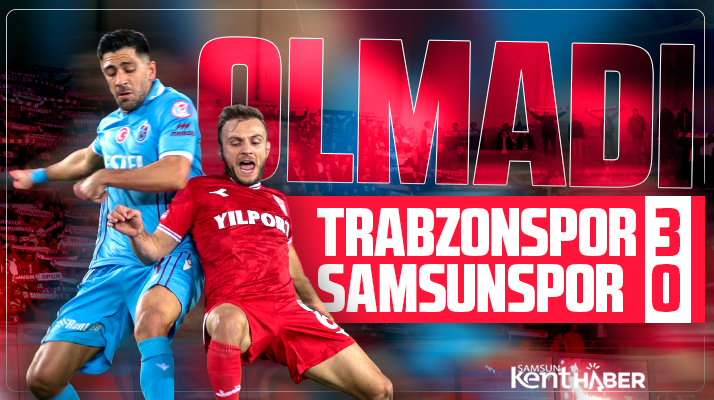 Trabzonspor Ziraat Türkiye Kupası 5. tur maçında Samsunspor'u 3-0 yendi