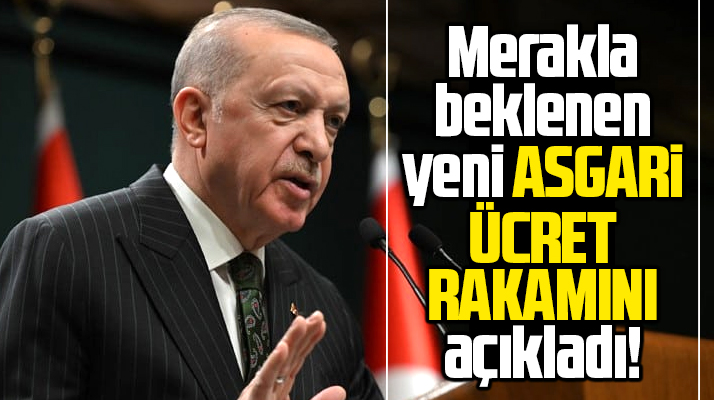 Cumhurbaşkanı yeni asgari ücreti açıkladı! 8 bin 500 TL