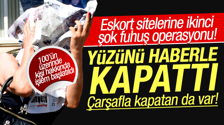 Samsun merkezli 4 ilde eskort sitelerine eş zamanlı flaş fuhuş operasyonu