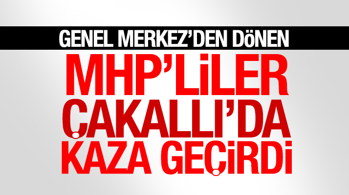 MHP Samsun İl Kadın Kolları üyelerini taşıyan minibüs kaza yaptı