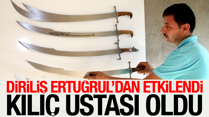 Samsun Havza'da Diriliş Ertuğrul'tan etkilenen Erdim Sağlam kılıç ustası oldu