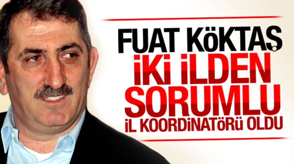 AK Parti Samsun Milletvekili Fuat Köktaş iki ilin il koordinatörlüğü görevine getirildi