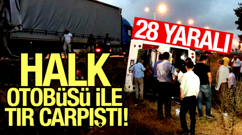Samsun Tekkeköy'de tırın çarptığı halk otobüsünde bulunan 28 yolcu yaralandı