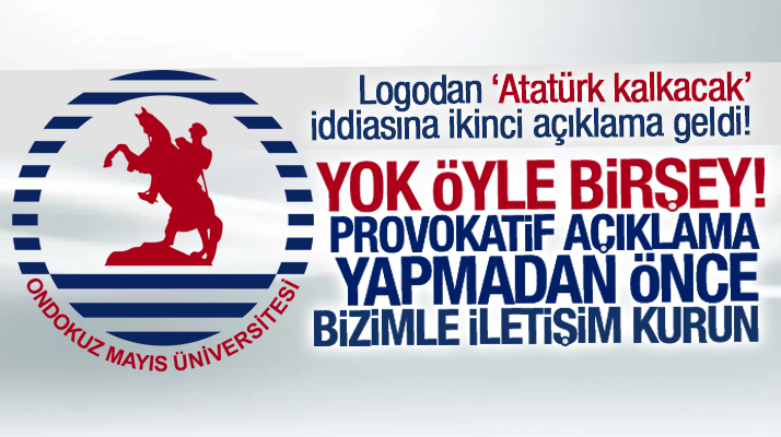 Samsun OMÜ logodan Atatürk kaldırılacak iddiasına kapsamlı bir açıklama yayınladı