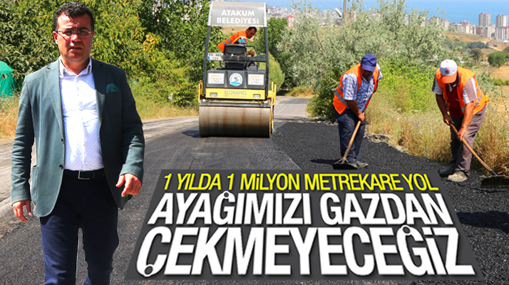 Samsun'un Atakum Belediyesi 1 yılda 1 milyon metrekare yol yaptı