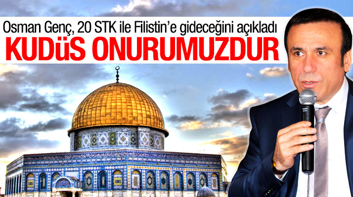 Canik Belediyesi Başkanı Osman Genç, 20 STK ile Kudüs'e gidiyor